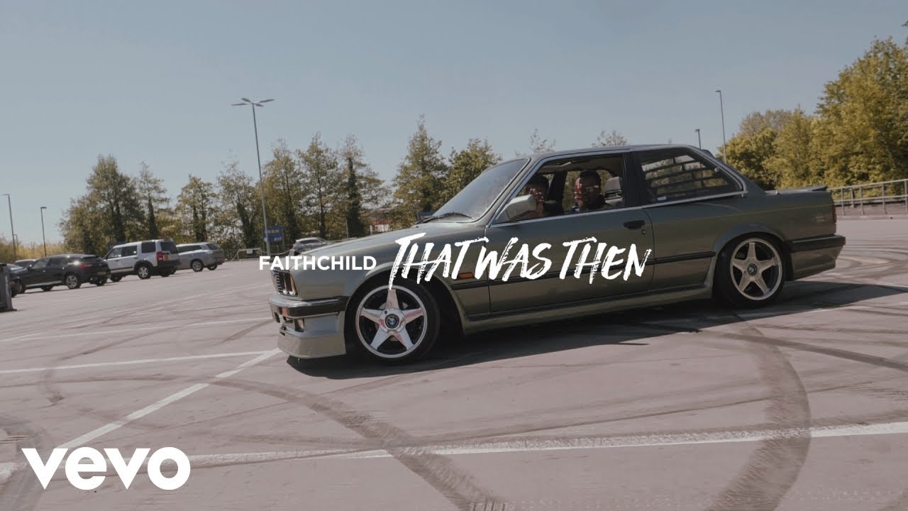 Faith Child - That Was Then