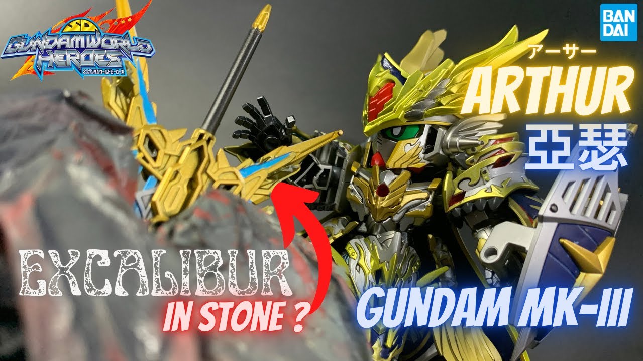 Arthur Gundam Mk-III【亞瑟鋼彈Mk-Ⅲ】【アーサーガンダムMk-Ⅲ】아서 건담 마크3  SD Gundam World Heroes 高達世界 群英集