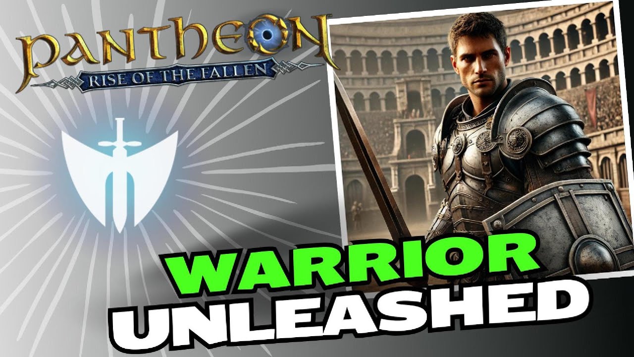 Warrior Unleashed! A Pantheon Class Overview