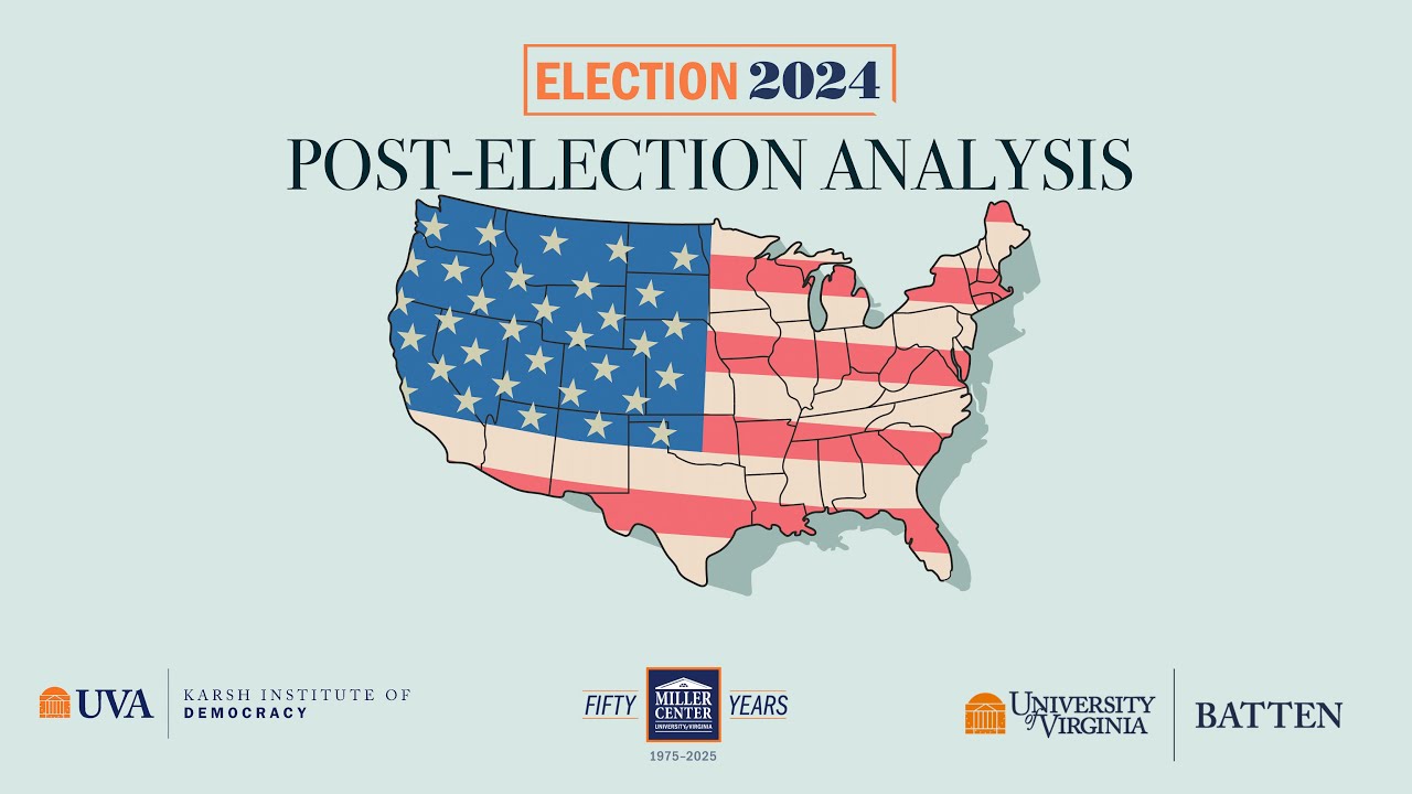 Election 2024: Post-Election Analysis