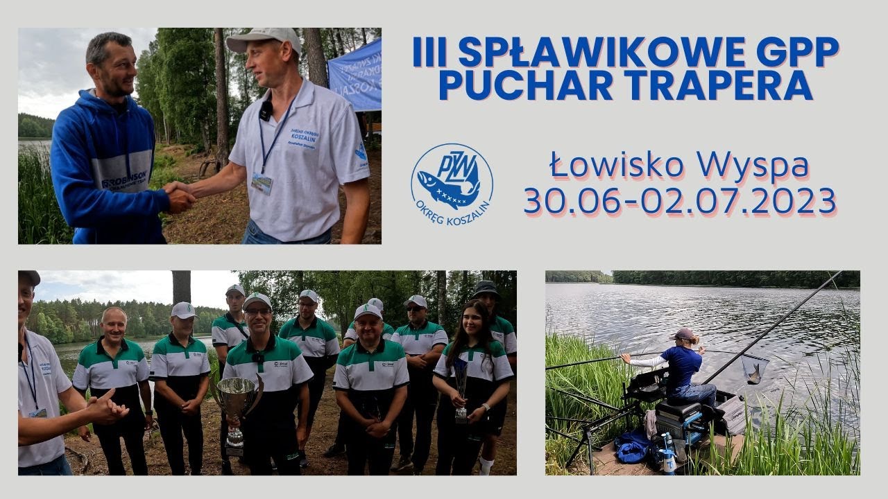 Spławikowe Grand Prix Polski Rosnowo 30 - czerwca - 2 lipca 2023 r