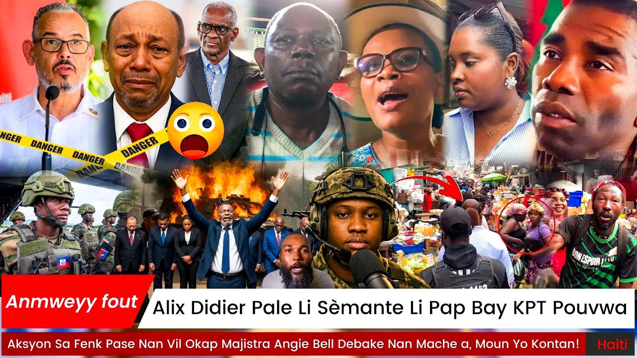 Anmweyy fout: PM Fils-Aime Pale!! Se Fini Pou KPT fwasa. Majistra Angie Fwape Pye Atè Nan Vil Okap!!