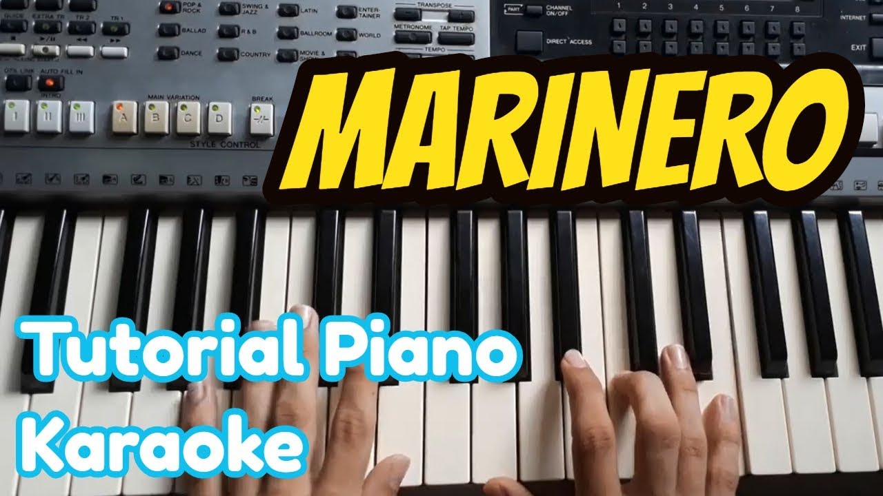 Como tocar Marinero - Maluma - Karaoke piano