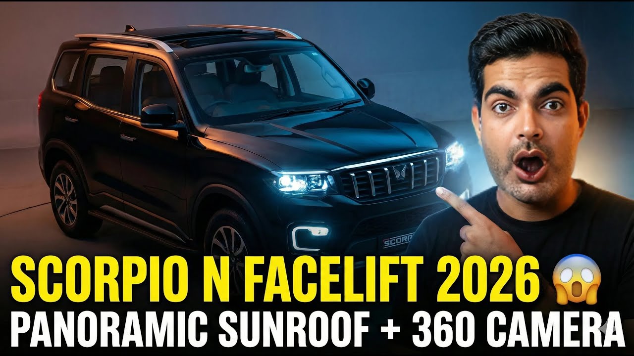 2026 Scorpio N Facelift 🔥 Panoramic Sunroof + 360° Camera | Full Details Hindi  - The Ankit Tyagi