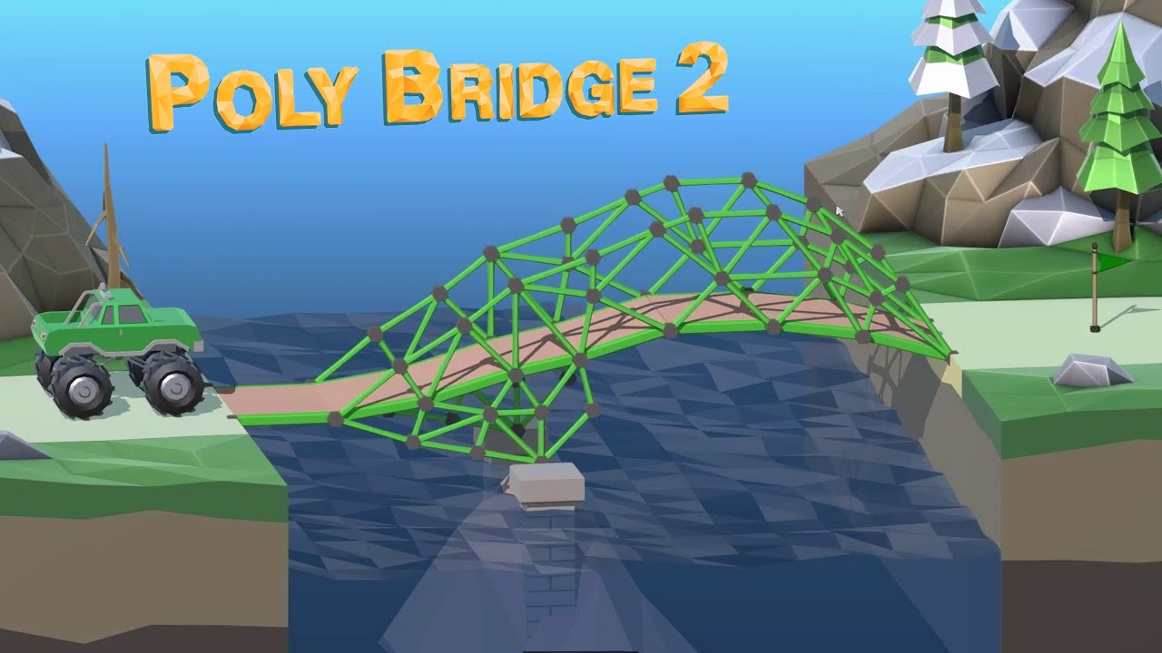 Building bridges all day! - Poly Bridge 2