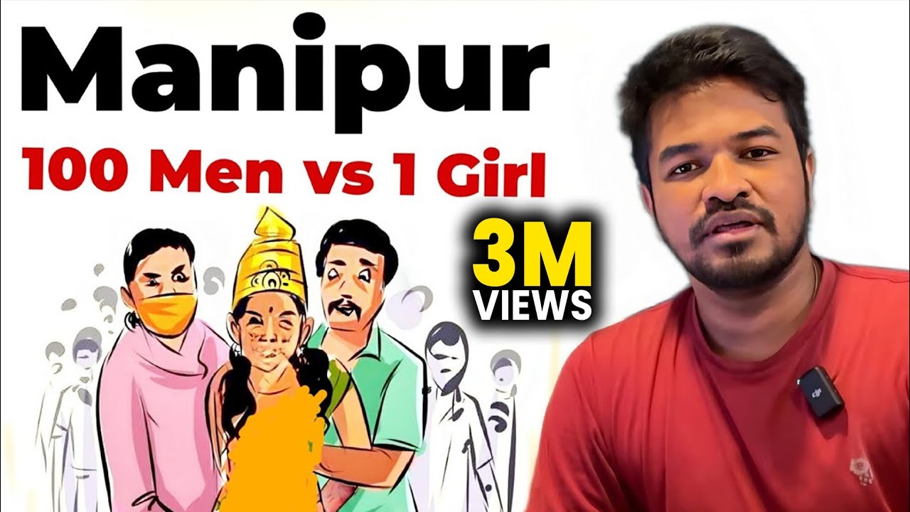 Manipur Issue Explained | Madan Gowri