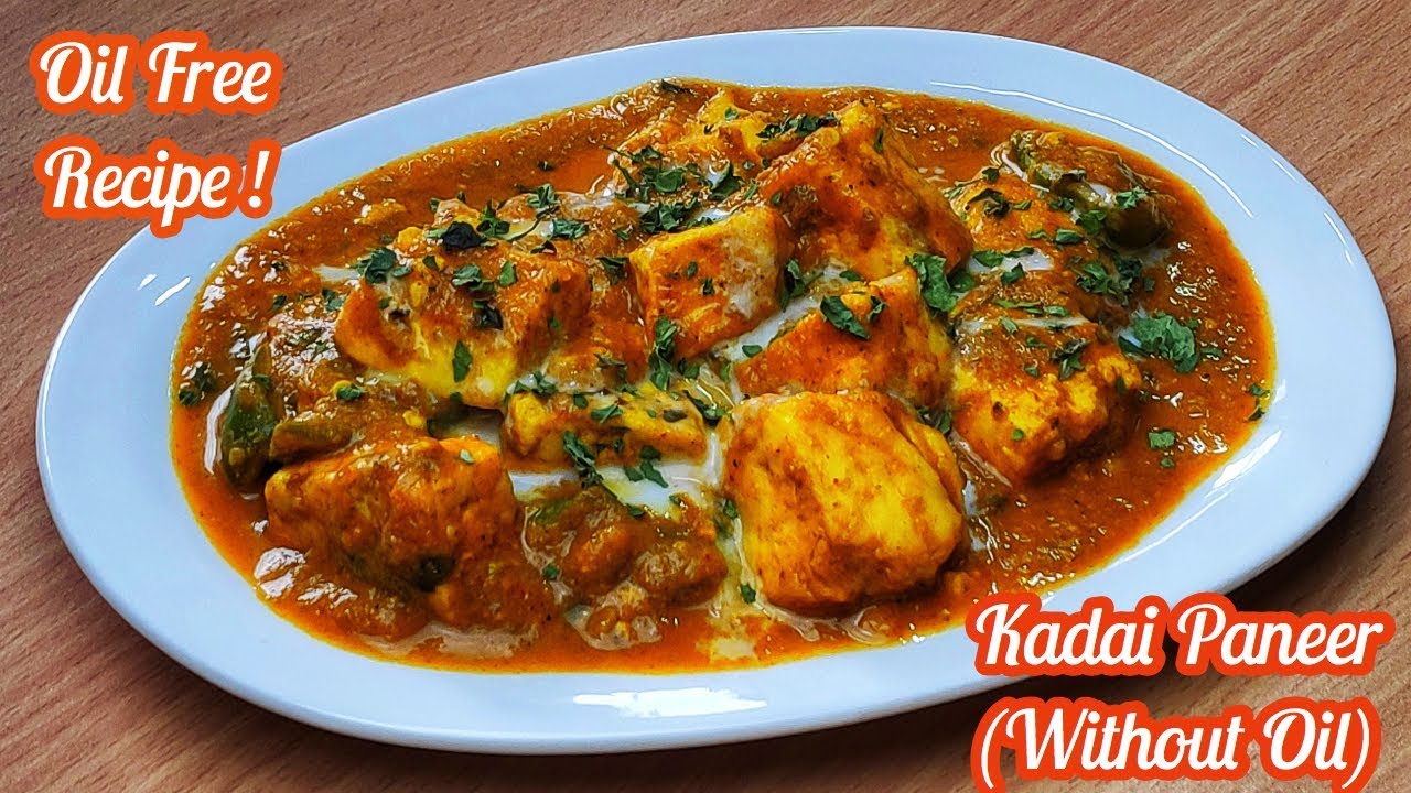 Kadai Paneer ( Oil Free Recipe ) | कड़ाई पनीर बनाए बिना तेल के  | Healthy Weight Loss Recipes