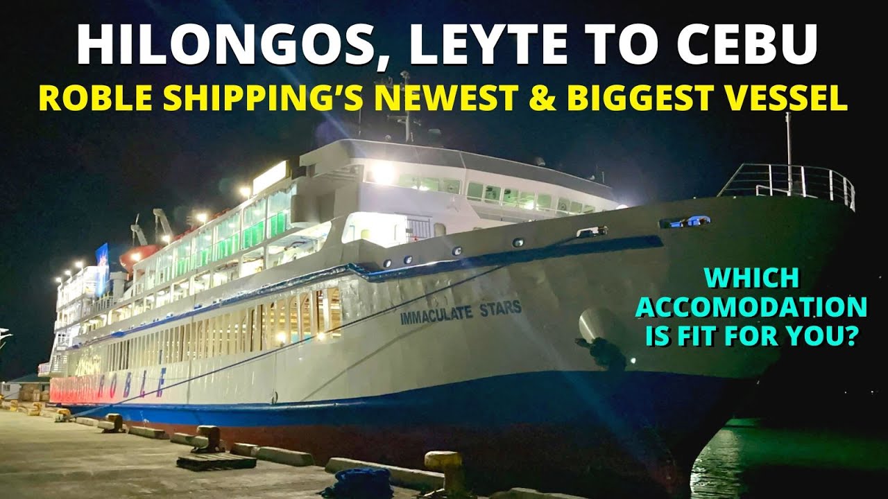 Hilongos, Leyte to Cebu City M/V Immaculate Stars of Roble Shipping Barko Vlog | Philippines Travel