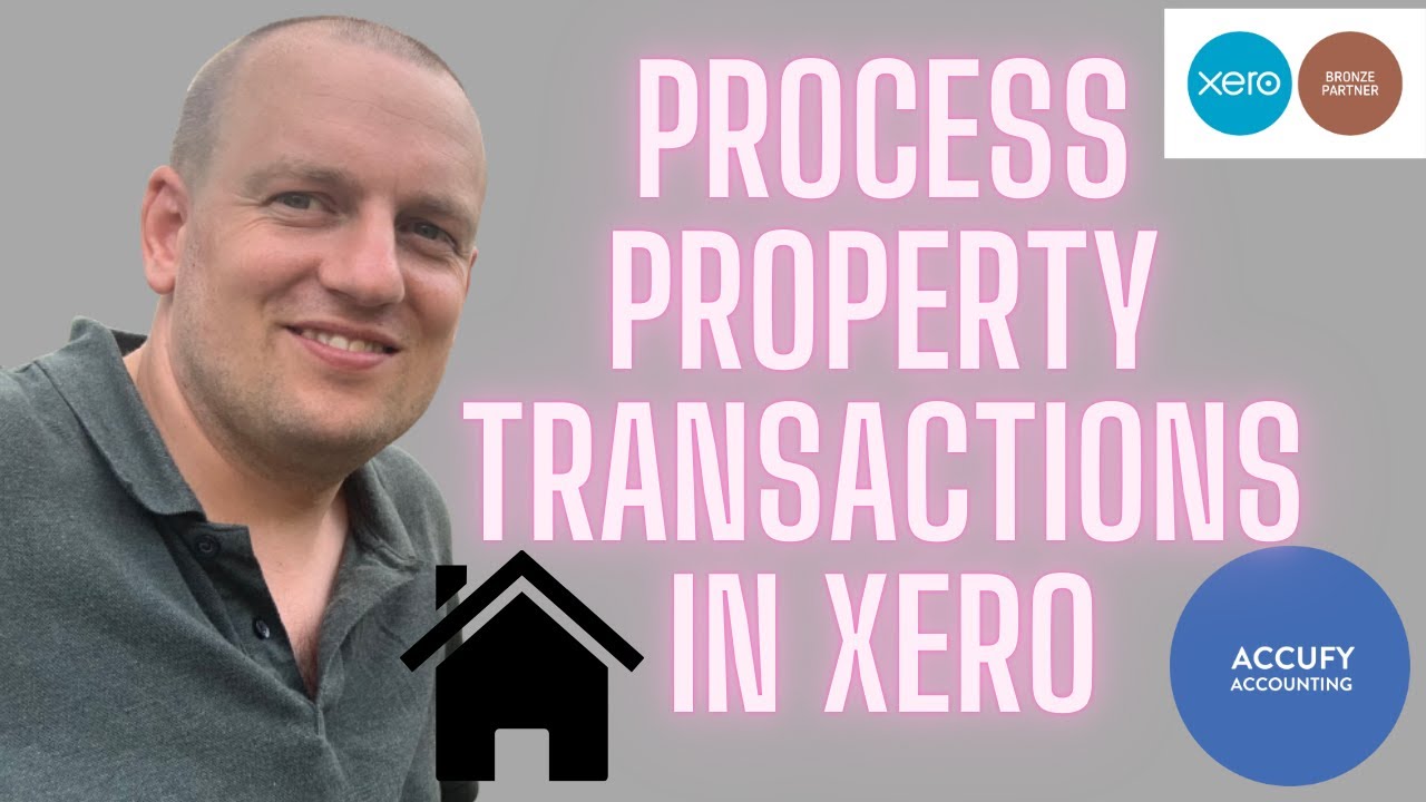Process Property Transactions in Xero