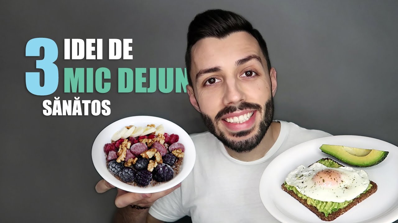 CE MAI MĂNÂNC DIMINEAŢA. 3 IDEI DE MIC DEJUN | Cristea Razvan