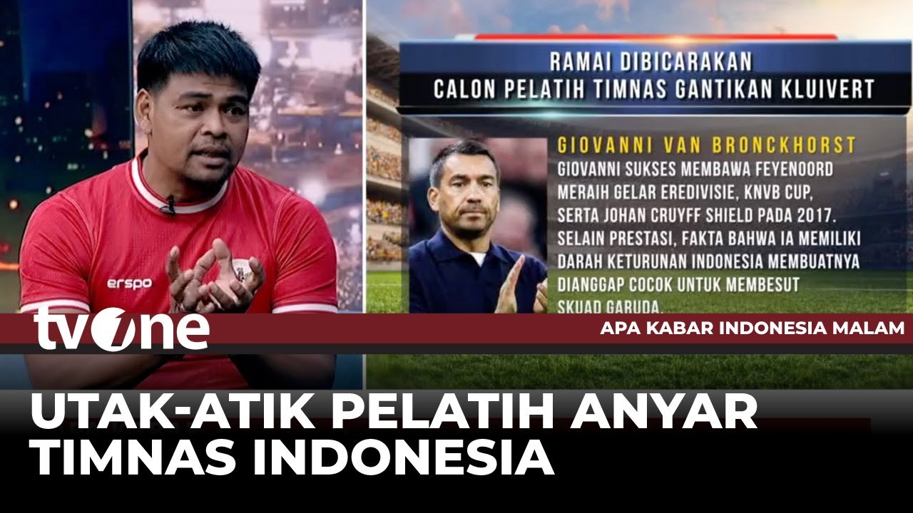 Daftar Calon Pengganti Patrick Kluivert Latih Timnas Indonesia | tvOne