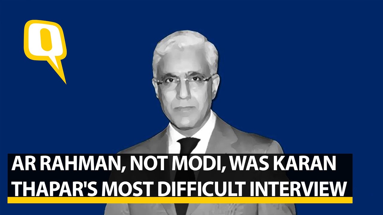 AR Rahman, Not Modi, Was&nbsp;Karan Thapar's Most Difficult Interview