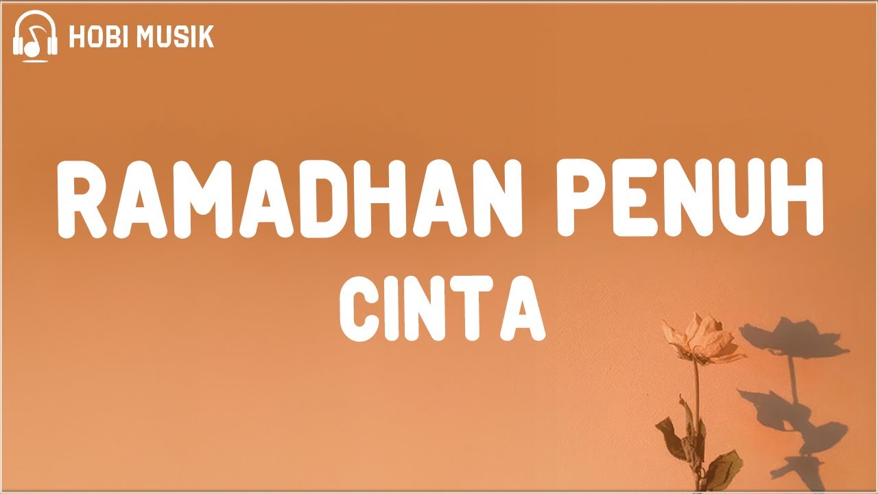 Budi Doremi - Ramadhan Penuh Cinta (Lirik Lagu)