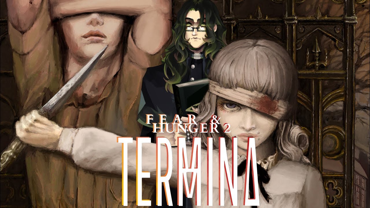 Twitch Livestream l Fear and Hunger 2 : Termina (Affiliate Anniversary)