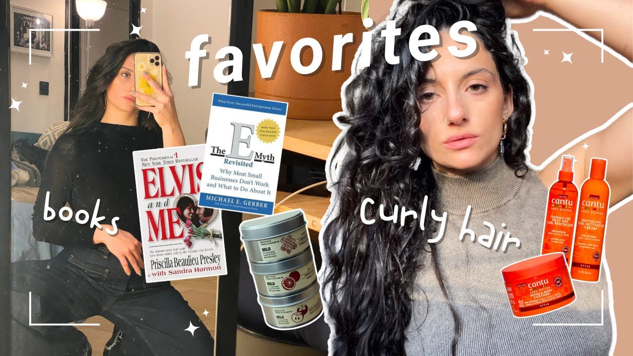 january favorites: curly hair routine, books, home & wellness