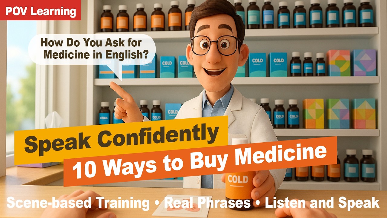 💊 POV: 10 Pharmacy Scenes to Boost Your English Speaking Skills