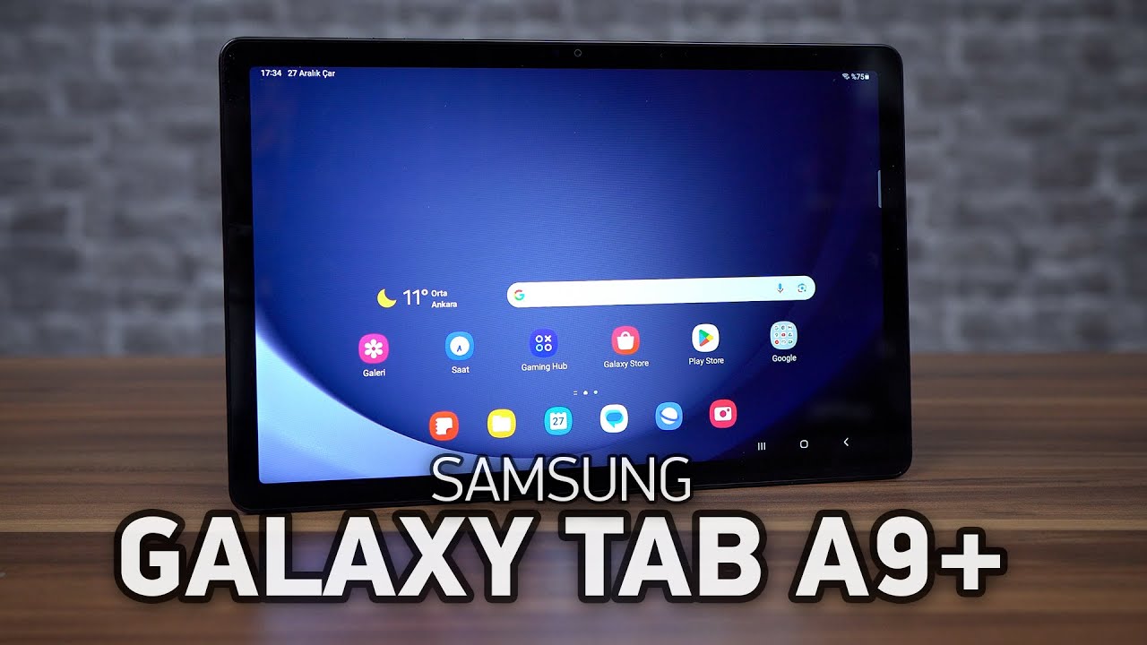 Samsung Galaxy Tab A9+ ile Tablet Deneyimi