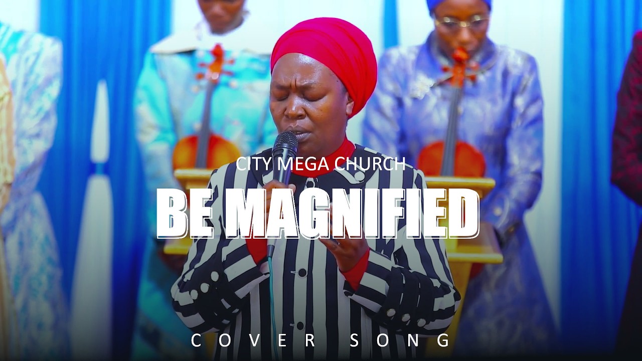 BE MAGNIFIED (кавер) || Епископ Джойс || Городская мегацерковь