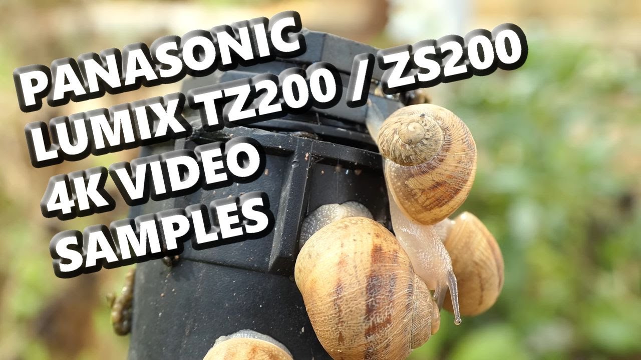 Panasonic Lumix TZ200 / ZS200 4K Video Samples