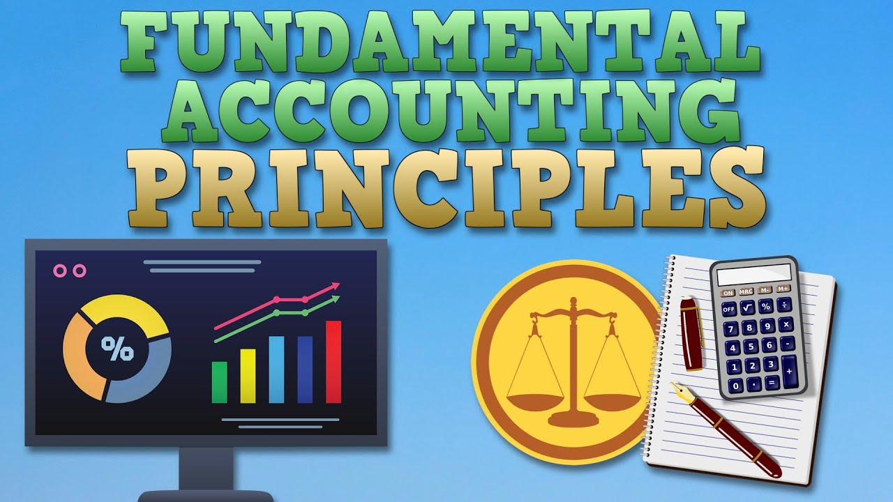 The Fundamental Accounting Principles