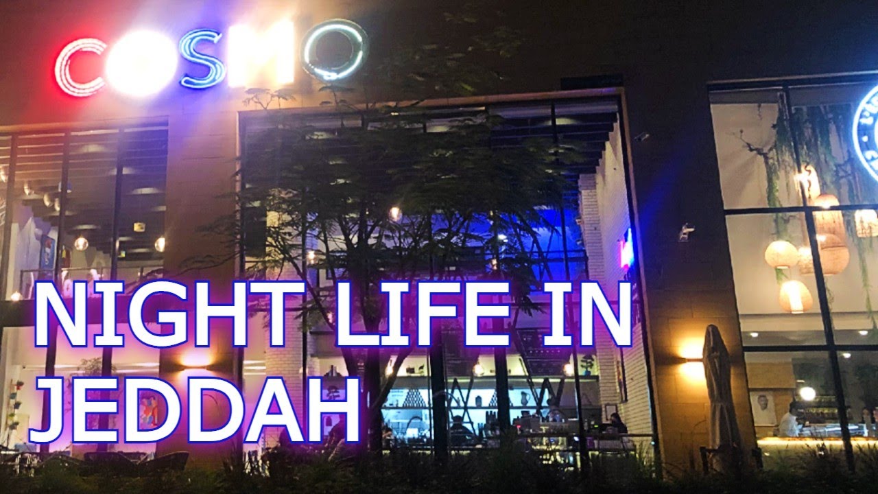 Nightlife, Strolling and Coffee at COSMO Jeddah