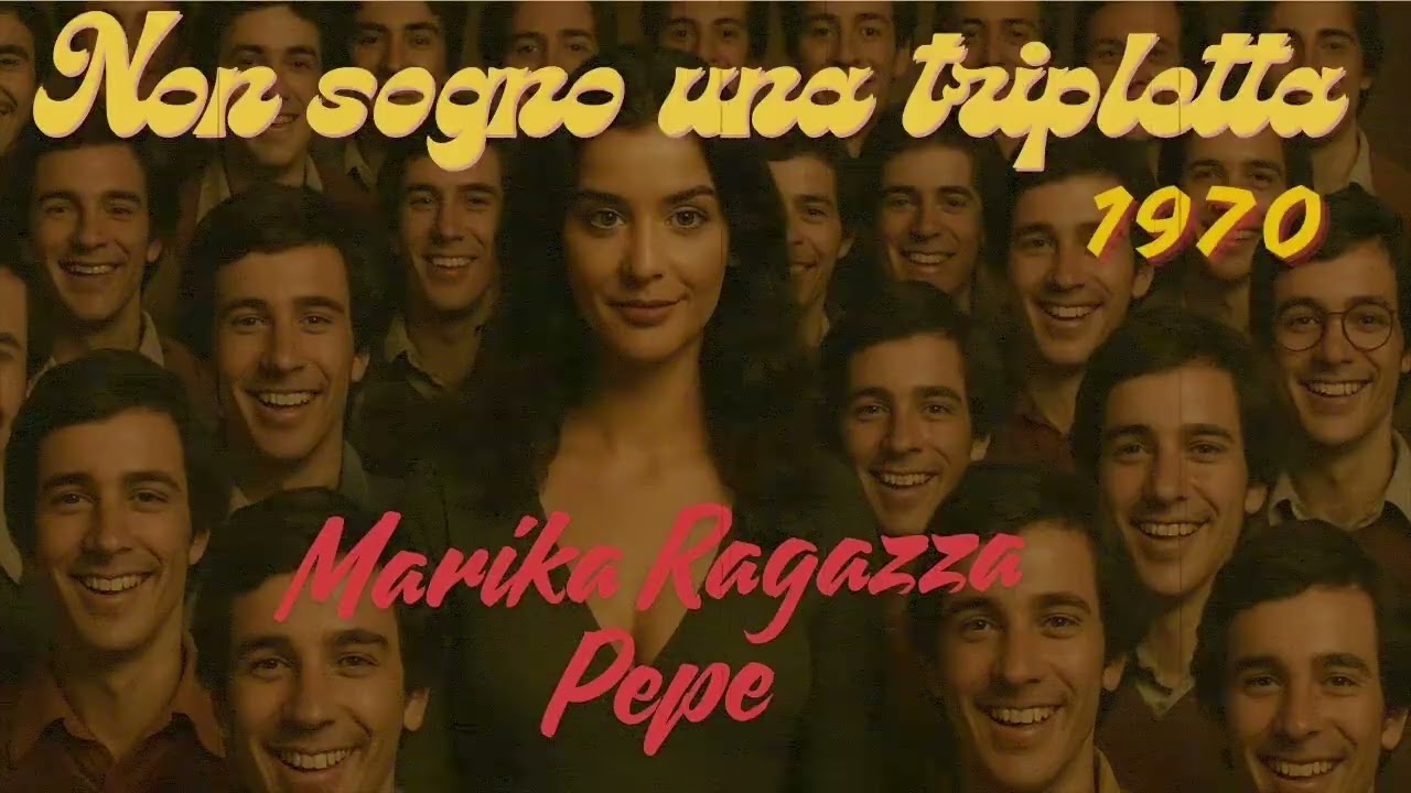 Non sogno una Tripletta – Marika Ragazza Pepe (brano censurato nel 1970)