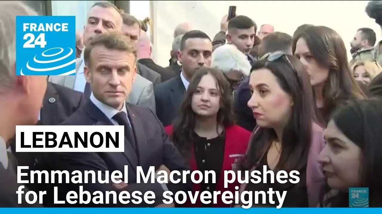 French president Emmanuel Macron pushes for Lebanese sovereignty • FRANCE 24 English