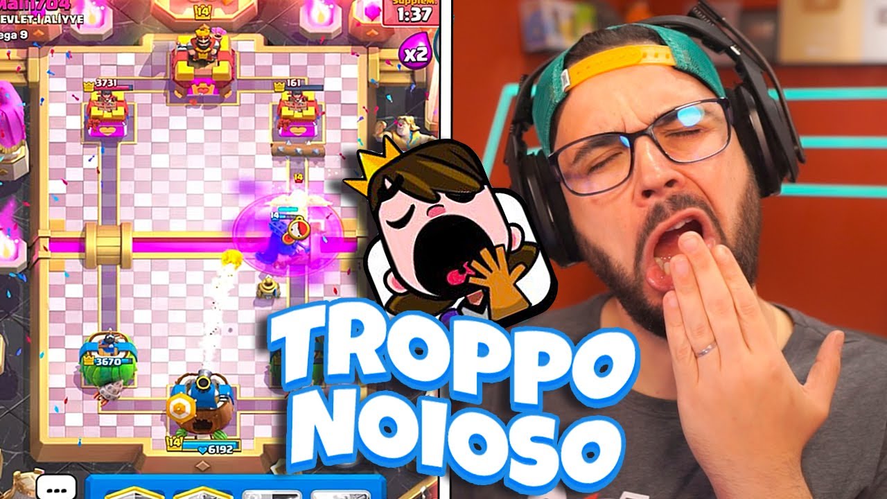 Giocare cosi è Troppo NOIOSO - CLASH ROYALE