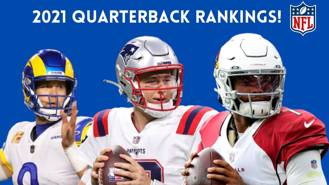 2021 NFL Quarterback Rankings! (TIER LIST)