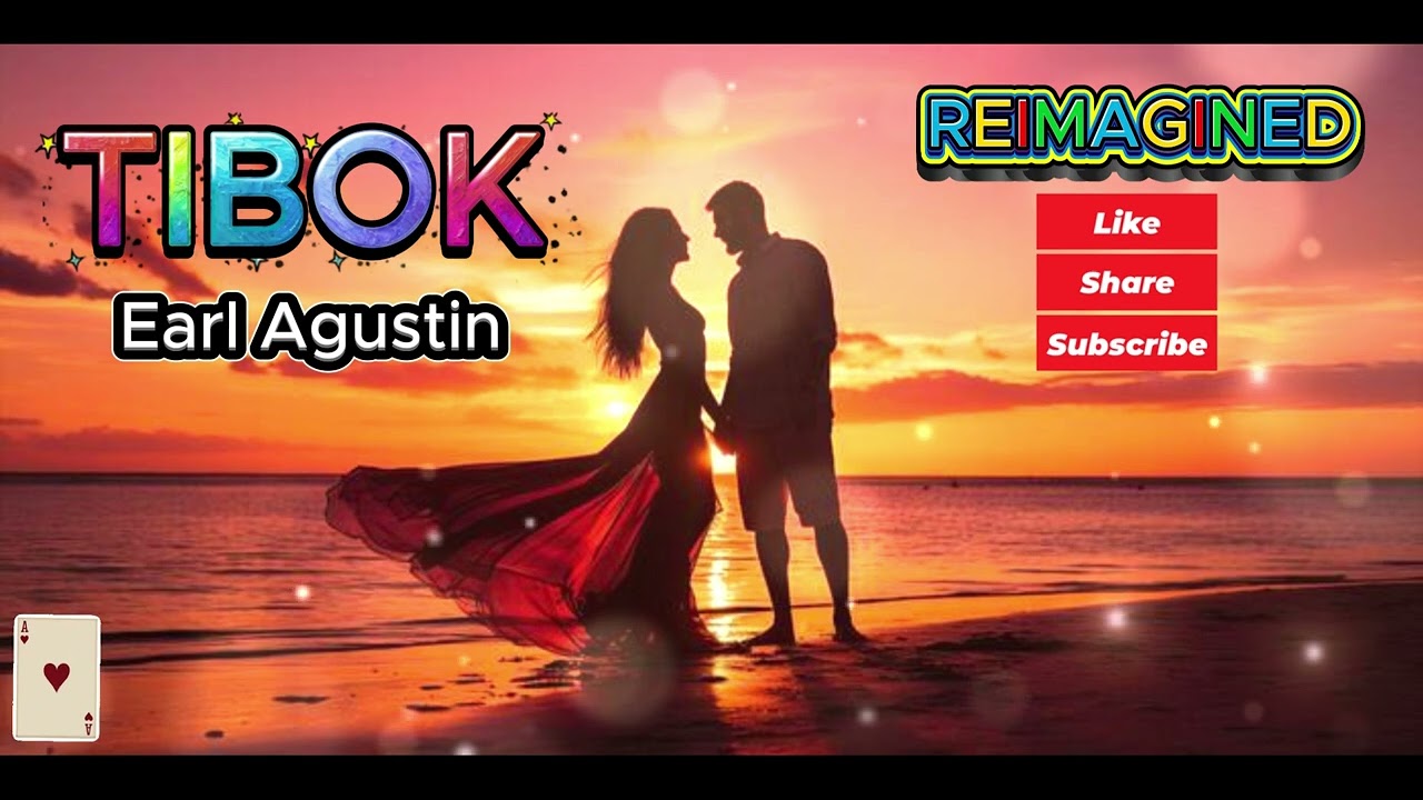 Tibok - Earl Agustin (Reimagined Reggae)