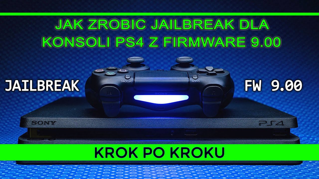 Jak zrobic Jailbreak dla konsoli PS4 z FW 9.00 / How to Jailbreak PS4 FW 9.00 - Tutorial