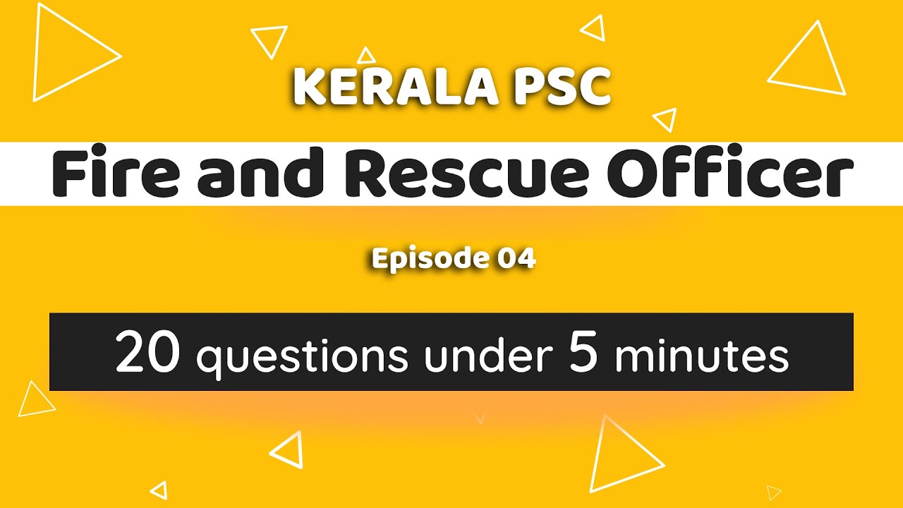 FIRE AND RESCUE OFFICER | Episode 04 | Kerala PSC 2025 | Questions and Answers