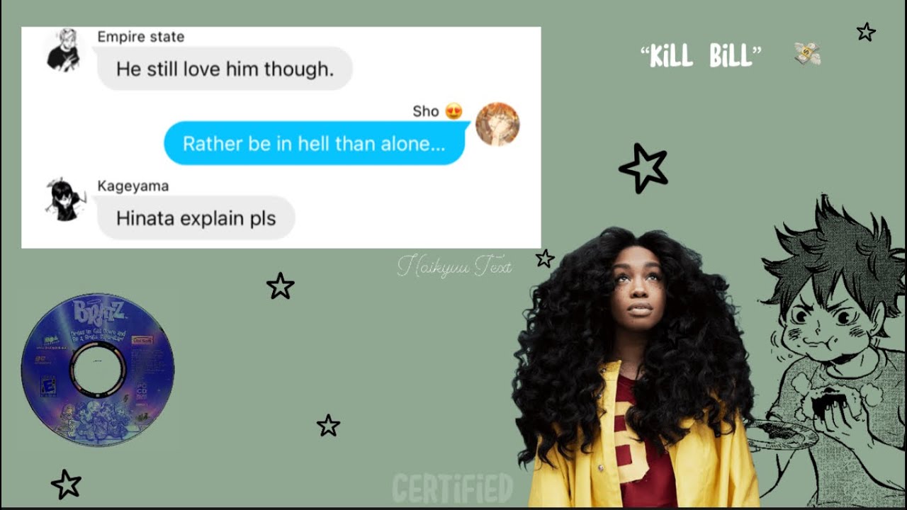 Kill bill lyric prank// Haikyuu text// first video
