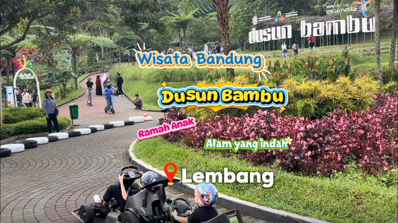 Wisata Bandung : Dusun Bambu Wisata Ramah Anak & Alam yang Menyatu Indah!