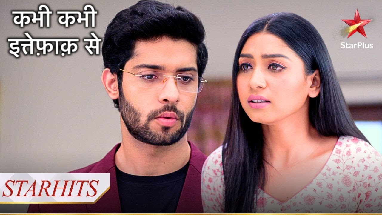 क्यों खोया Akriti ne Anubhav par apna आपा? | Kabhi Kabhie Ittefaq Sey