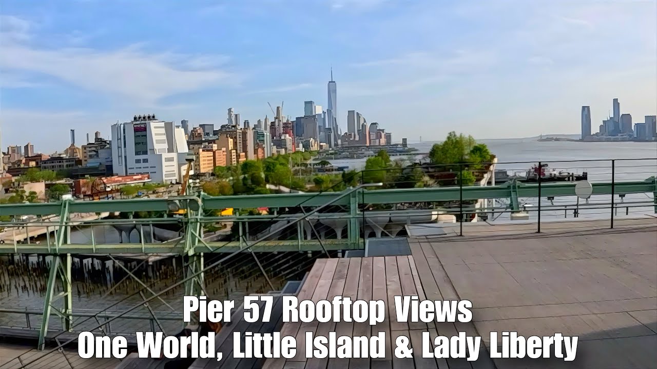 Breathtaking NYC Rooftop: Pier 57 Views of One World & Lady Liberty | Sunset Walk