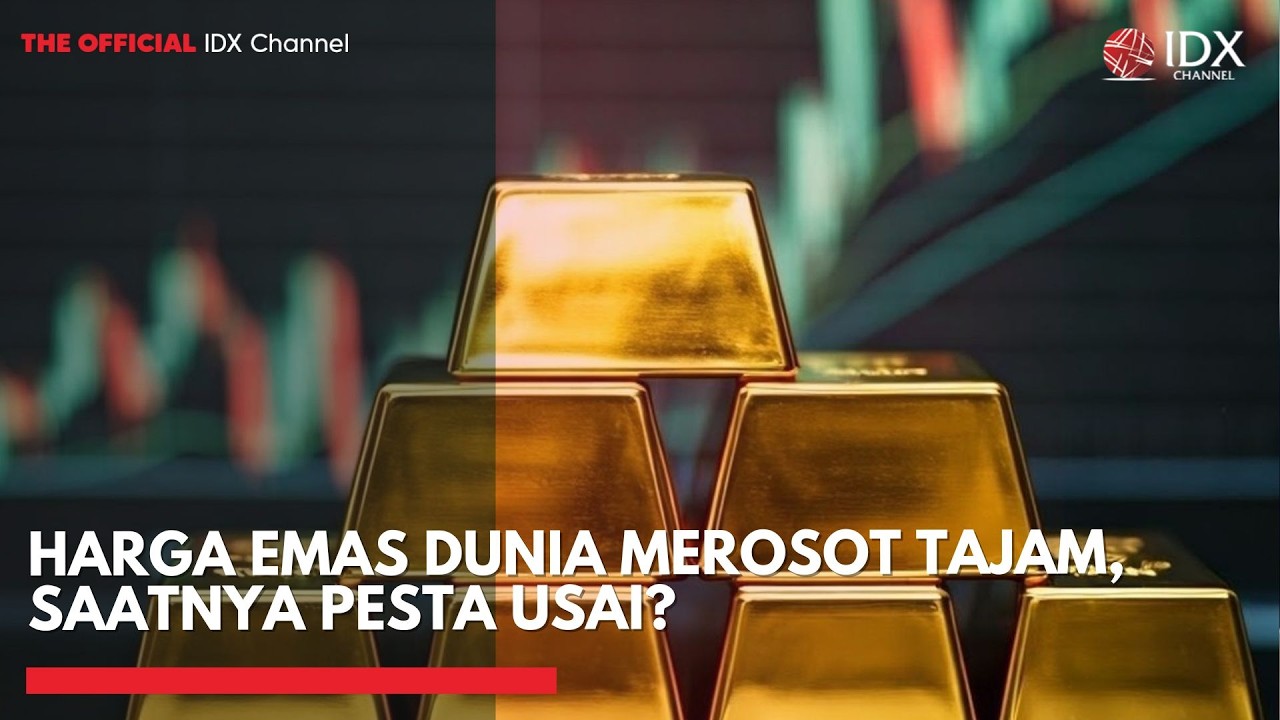 Harga Emas Dunia Merosot Tajam, Saatnya Pesta Usai? | THE EDITORIAL