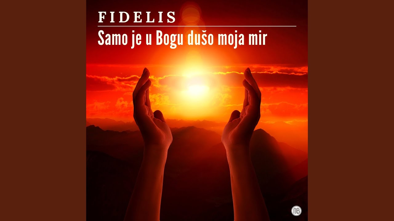 Samo je u Bogu dušo moja mir