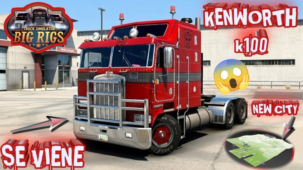 SE VIENE KENWORTH K100 Y NUEVA CIUDAD SEATTLE!😱 | Truck Simulator Big Rigs | ¡NUEVA INFORMACIÓN!😮🚚