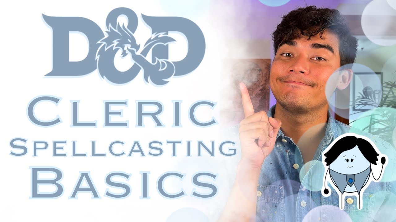 Cleric Spellcasting Basics | Dungeons & Dragons