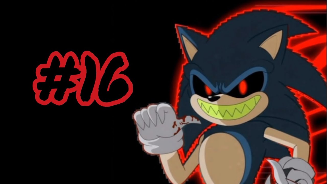 Голос Sonic.EXE (ENG) #16