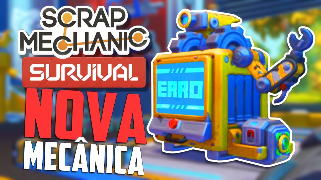Nova Mecânica, mas somos PIORES Mestres da Sucata no Scrap Mechanic Survival