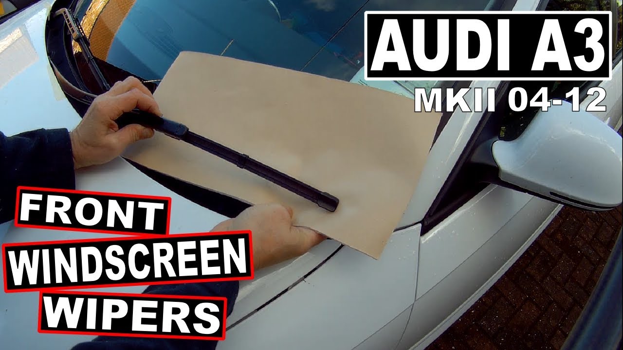 Audi A3 FRONT WINDSCREEN WIPERS