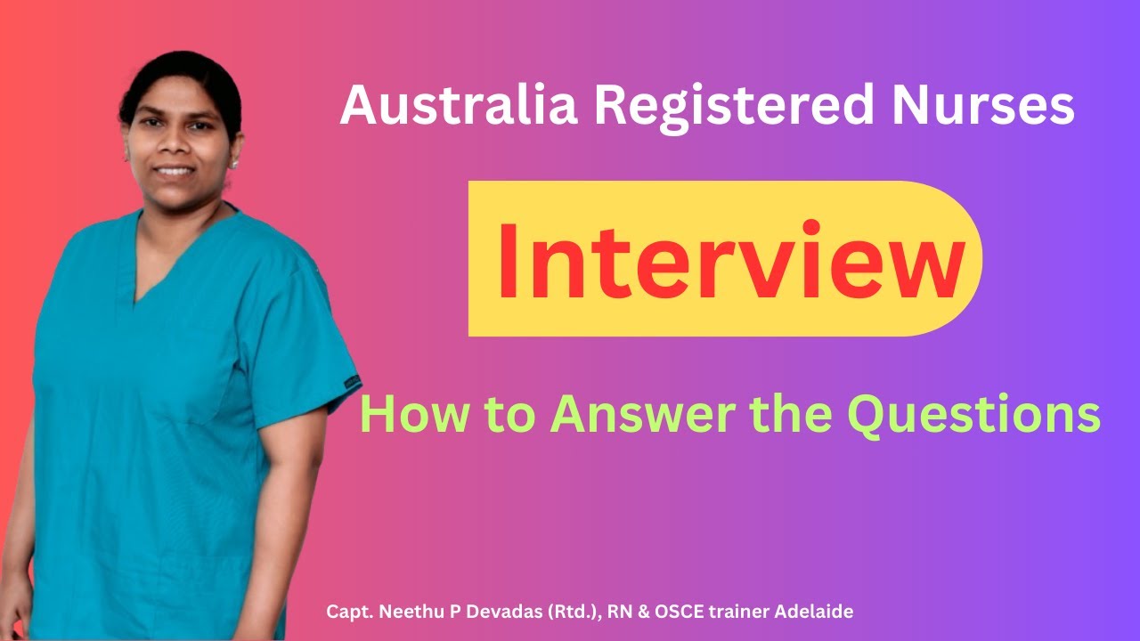 Nursing Interview Tips for Australia | How to Handle a Difficult Patient (482/186 Visa Guide)