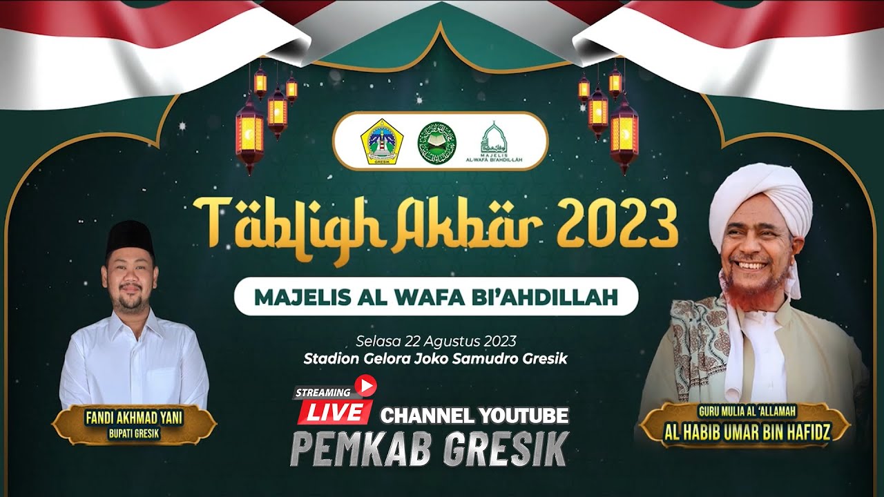 🔴LIVE : TABLIGH AKBAR BERSAMA HABIB UMAR BIN HAFIDZ - GELORA JOKO SAMUDRO GRESIK