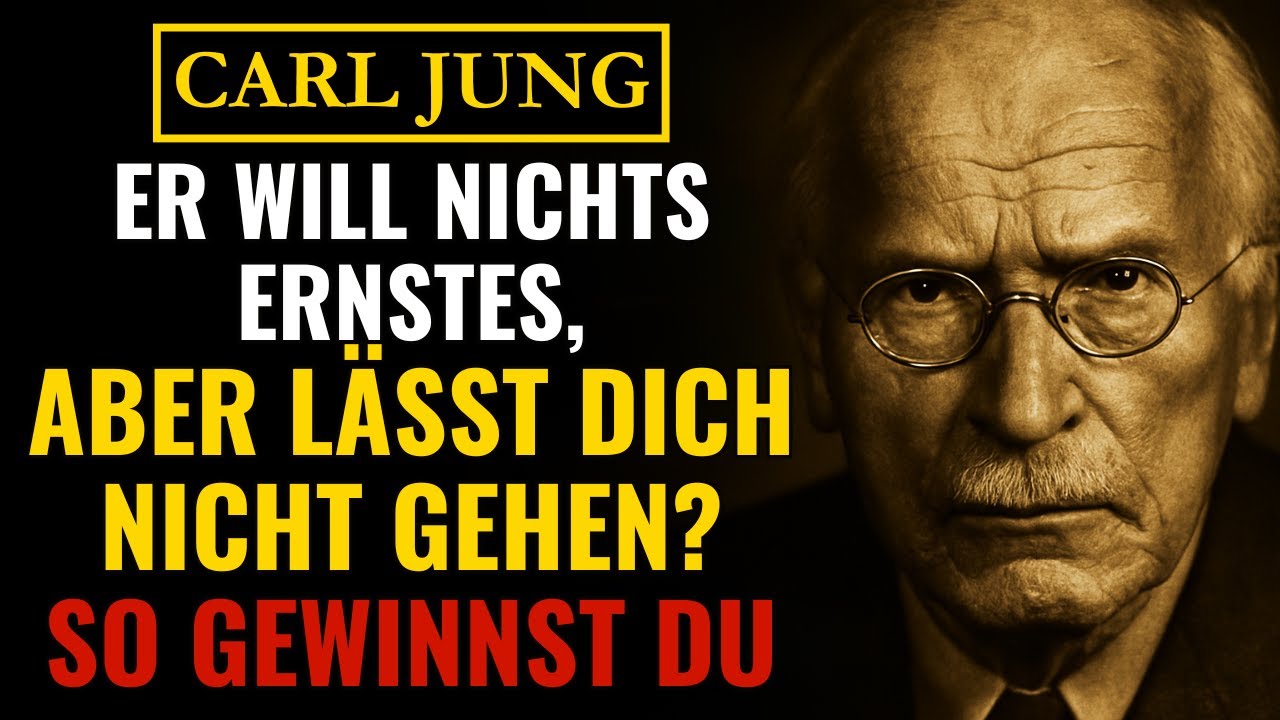 Wenn er keine echte Bindung will, dich aber trotzdem sehen möchte – SO GEWINNST DU! – Carl Jung