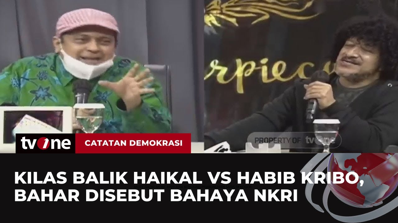 Haikal Hassan Tegas: Bahar Harus Ditangkap, Habib Kribo Minta Dialog | Catatan Demokrasi tvOne
