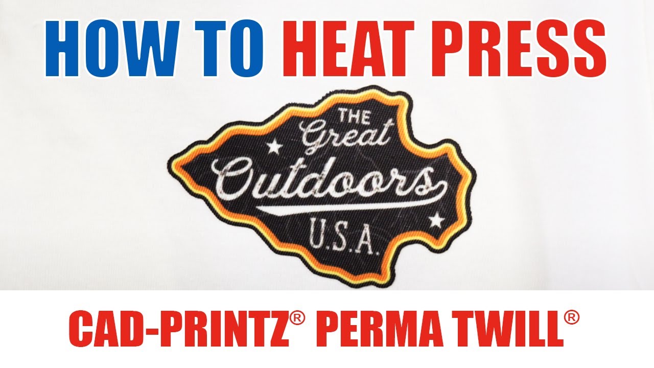 How to Heat Press: CAD-PRINTZ&reg; Perma-TWILL&reg;