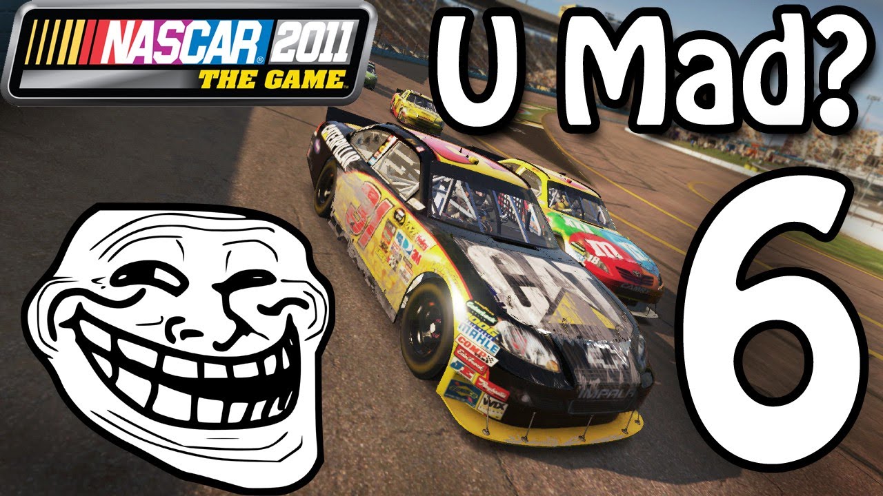 Trolling NASCAR 2011 | Ep. 6 