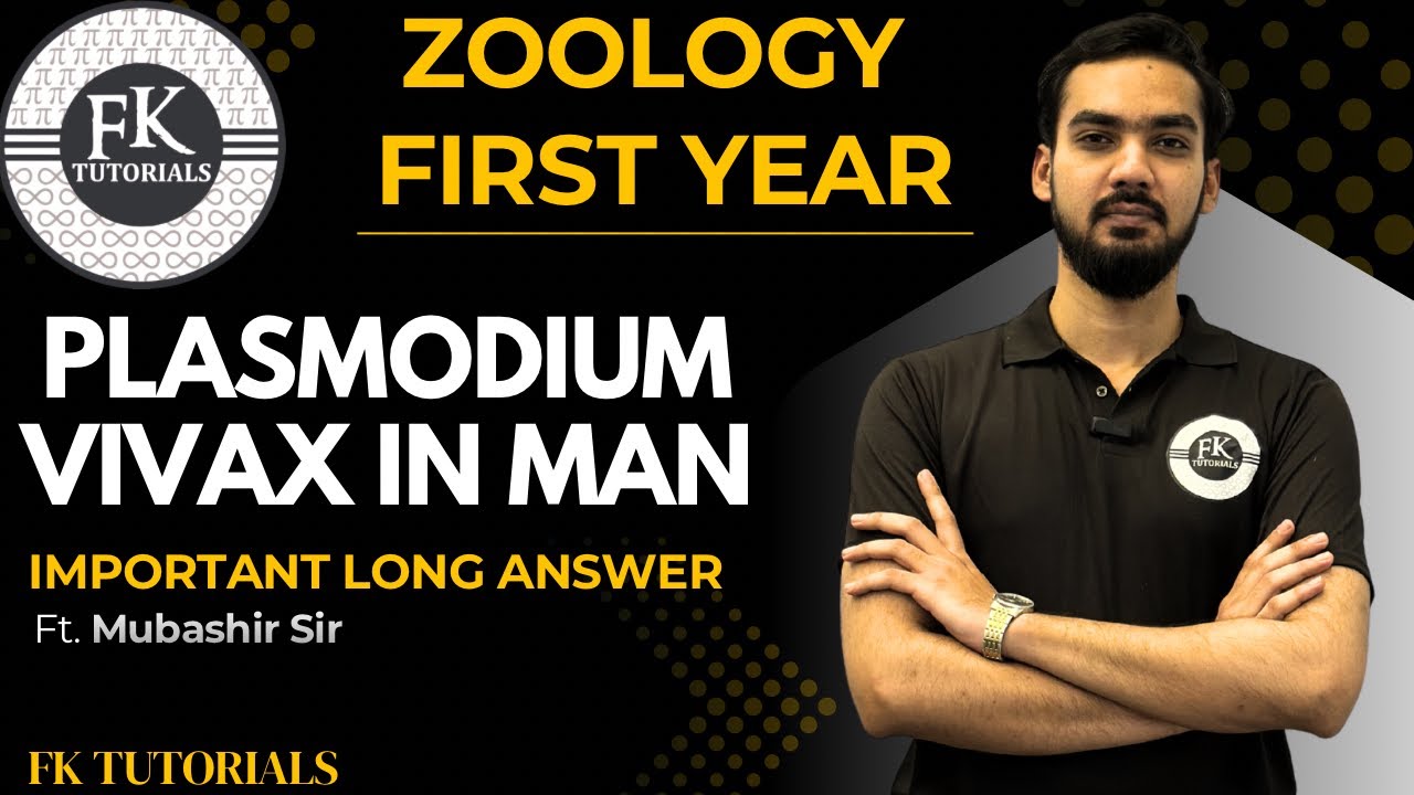 📒Plasmodium vivax in man | Zoology First Year | Important LAQ | TS and AP Boards | FK Tutorials